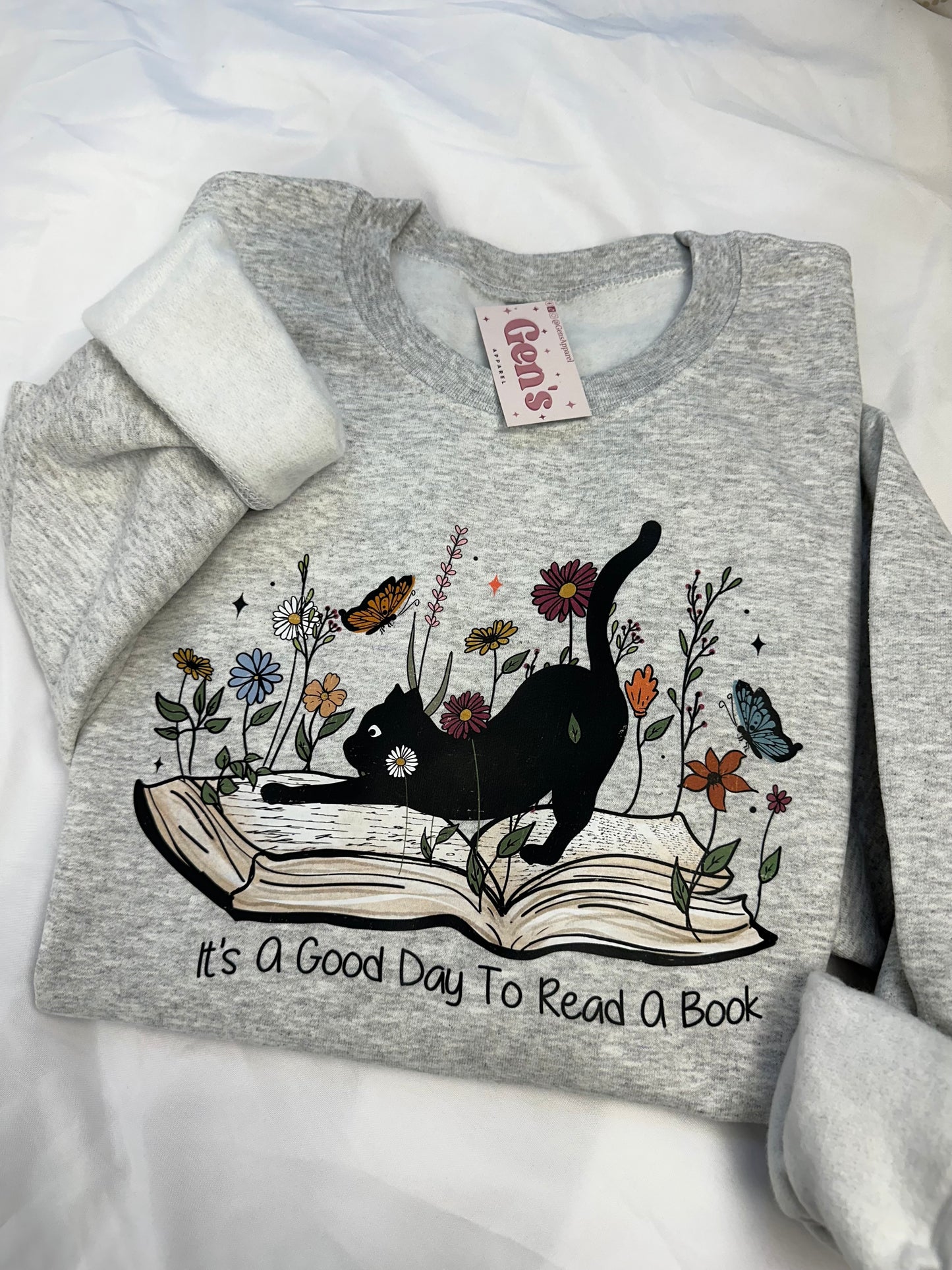 It's A Good Day To Read A Book Sweatshirt