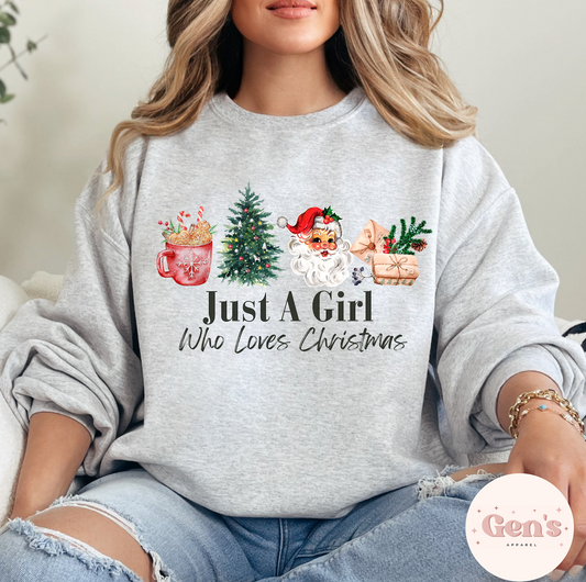 Just A Girl Who Loves Christmas Sweatshirt