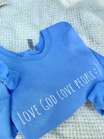 Embroidered Love God Love People Sweatshirt