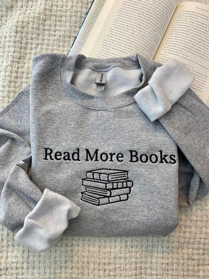 Embroidered Read More Books Sweatshirt