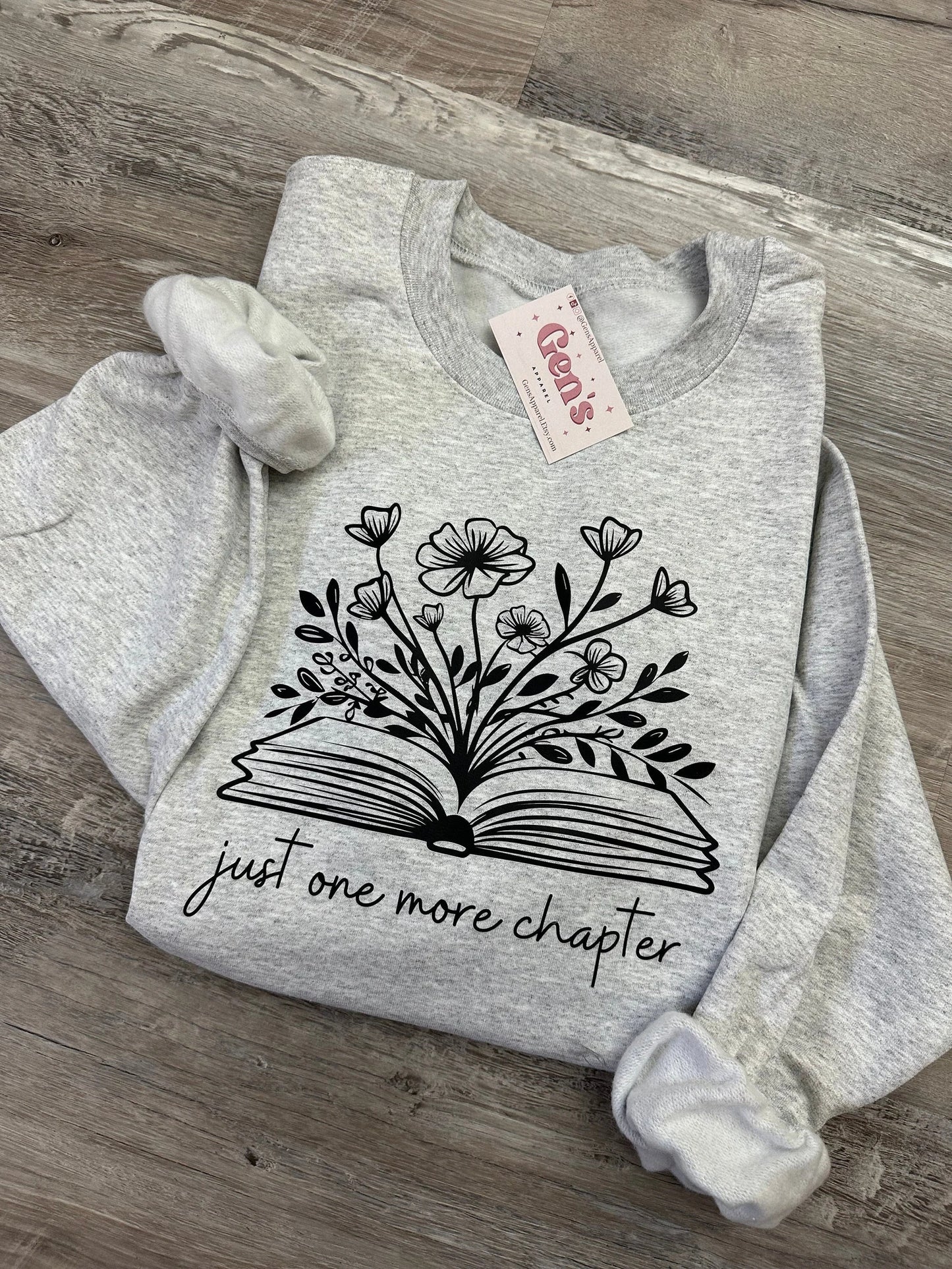 Just One More Chapter Sweatshirt